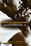 Never to Leave Us Alone