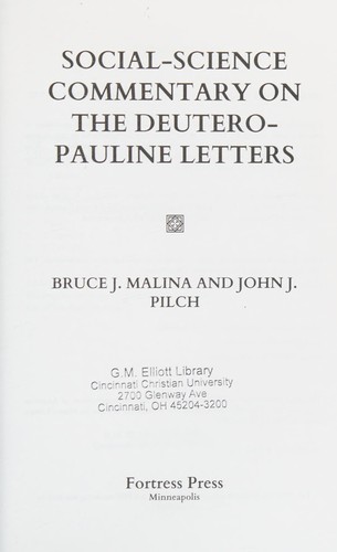 Social-science commentary on the Deutero-Pauline letters