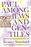 Paul Among Jews and Gentiles, and Other Essays