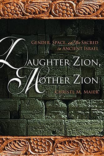 Daughter Zion, mother Zion