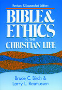 Bible & Ethics in the Christian Life