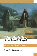 The Riddles of the Fourth Gospel