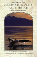 Obadiah, Jonah, and Micah