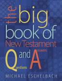The big book of New Testament Q and Answers