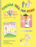 Fingers Tell the Story