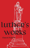 Luther's Works - Volume 78 : (Church Postil IV)
