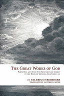 The great works of God, or, Jesus, the heart and center of Scripture