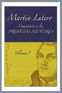 Comentario a Los Profetas Menores, Vol. 1
