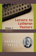 Letters to Lutheran Pastors, Volume I