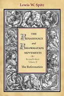 The Renaissance and Reformation movements