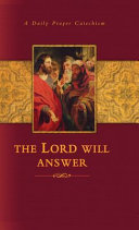 The Lord will answer