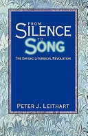 From Silence to Song by Peter Leithart