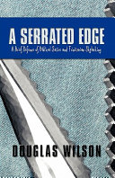 A Serrated Edge by Douglas Wilson
