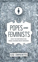 Popes and Feminists by Carrie Gress