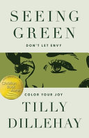 Seeing Green by Douglas Wilson