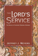 The Lord's Service by Jeffrey Meyers