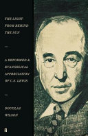 Light from Behind the Sun by N.D. Wilson