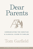 Dear Parents by Douglas Wilson