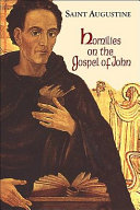 Homilies on the Gospel of John (1-40)