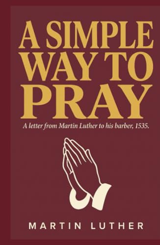 A Simple Way to Pray