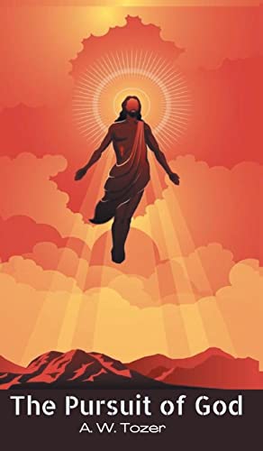 The Pursuit of God
