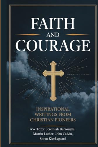 Faith and Courage
