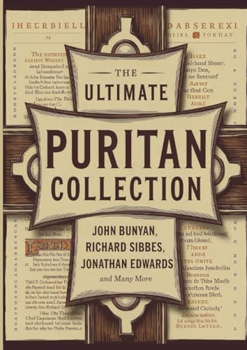 The Ultimate Puritan Collection