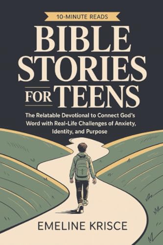 Bible Stories for Teens