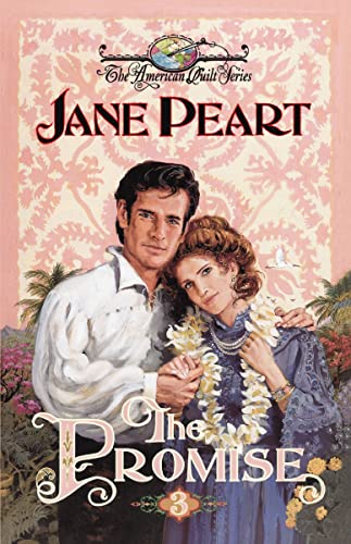 The Promise (American Quilt Series #3)
