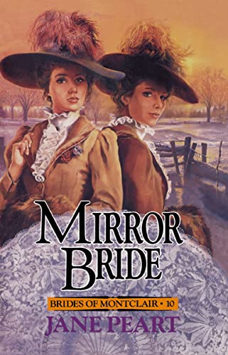 Mirror Bride (Brides of Montclair #10)
