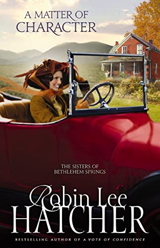 A Matter of Character (The Sisters of Bethlehem Springs Series #3)