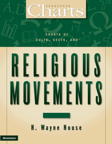 Charts of Cults, Sects, and Religious Movements (ZondervanCharts)