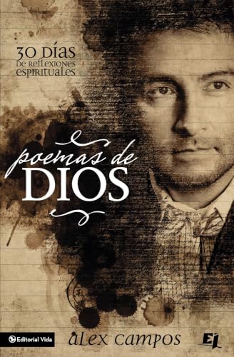 Poemas de Dios: 30 días de reflexiones espirituales (God's Poetry)