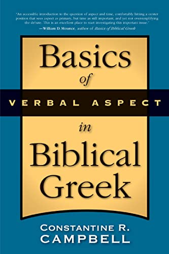 The Basics of Verbal Aspect in Biblical Greek