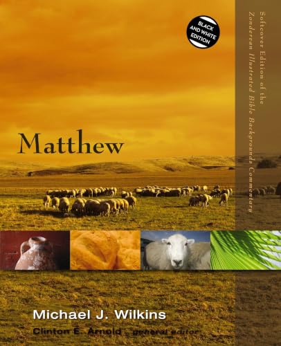 Matthew (Zondervan Illustrated Bible Backgrounds Commentary)