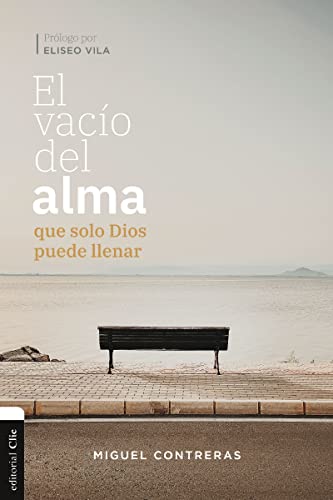El vacío del alma que sólo Dios puede llenar