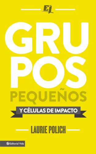 Grupos pequeños y células de impacto (Especialidades Juveniles)