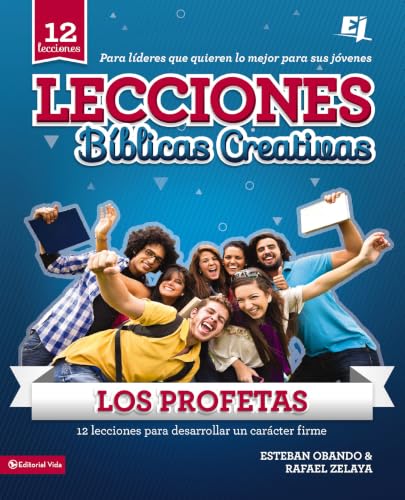 Lecciones Bíblicas Creativas: Los Profetas