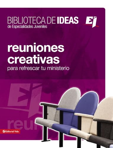 Reuniones Creativas (Youth Specialties)