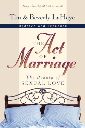 The Act of Marriage: The Beauty of Sexual Love