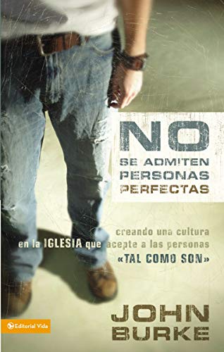 No Se Admiten Personas Perfectas (No Perfect People Allowed)