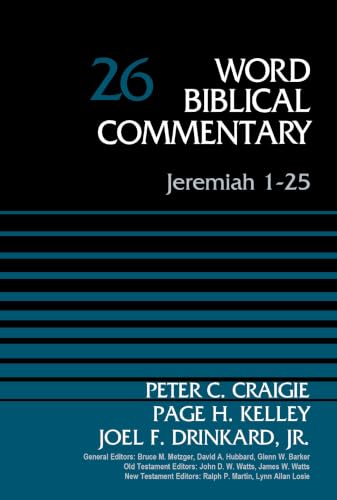 Jeremiah 1-25, Volume 26 (Word Biblical Commentary)