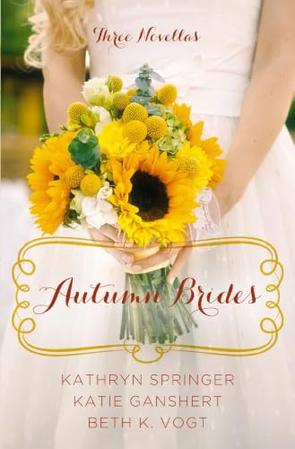 Autumn Brides: Three Novellas