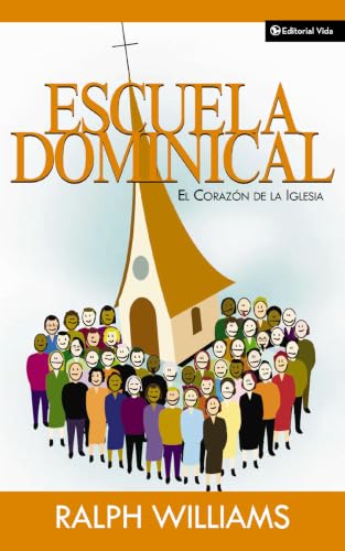 Escuela Dominical, el corazón de la Iglesia