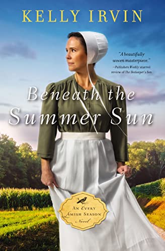 Beneath the Summer Sun (An Every Amish Season Novel)
