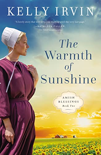 The Warmth of Sunshine (Amish Blessings Series #3)