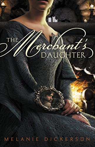 The Merchant's Daughter (Hagenheim Series #2)