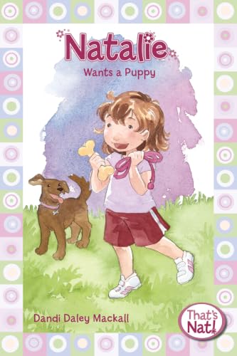 Natalie Wants a Puppy (That's Nat! Series #3)