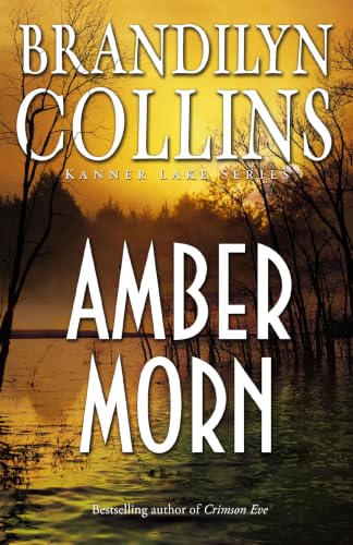 Amber Morn (Kanner Lake Series #4)