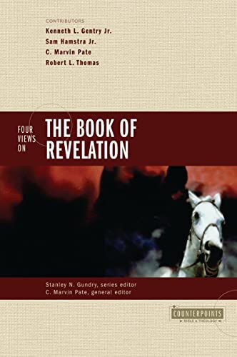Four Views on the Book of Revelation by C. Marvin Pate